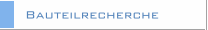 Bauteilrecherche
